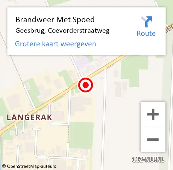 Locatie op kaart van de 112 melding: Brandweer Met Spoed Naar Geesbrug, Coevorderstraatweg op 15 april 2022 09:25