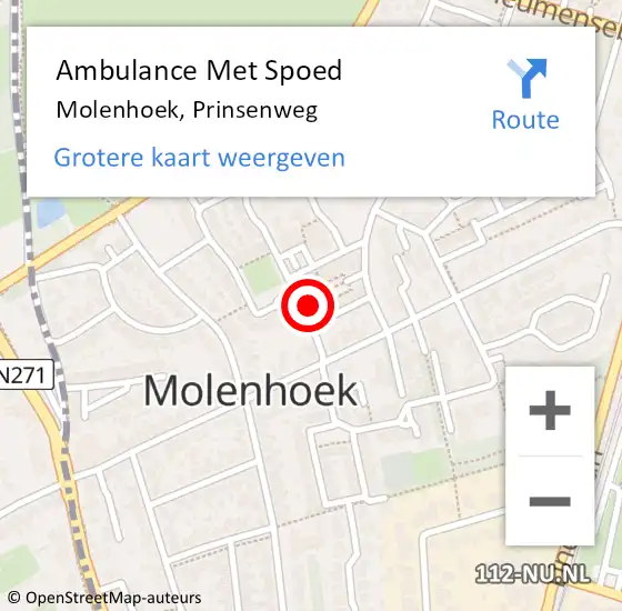 Locatie op kaart van de 112 melding: Ambulance Met Spoed Naar Molenhoek, Prinsenweg op 15 april 2022 09:48