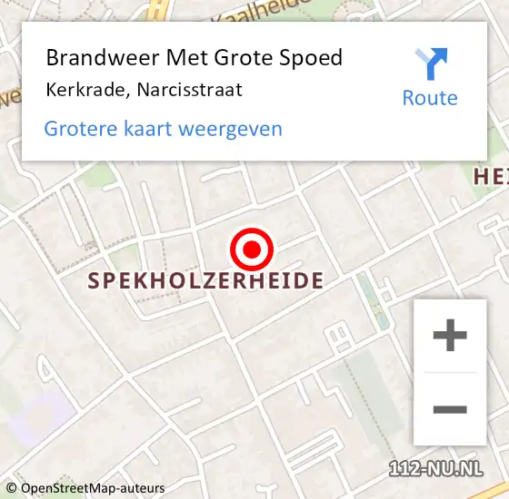 Locatie op kaart van de 112 melding: Brandweer Met Grote Spoed Naar Kerkrade, Narcisstraat op 15 april 2022 11:25