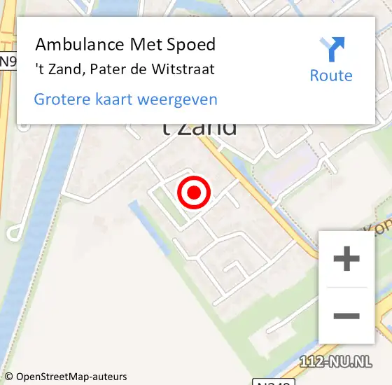 Locatie op kaart van de 112 melding: Ambulance Met Spoed Naar 't Zand, Pater de Witstraat op 15 april 2022 13:54