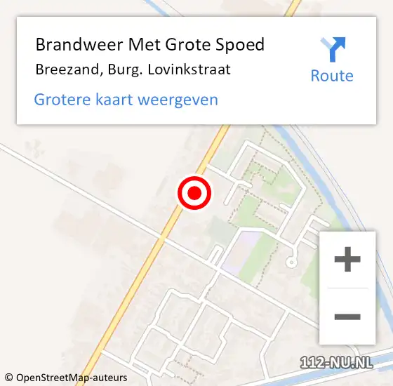 Locatie op kaart van de 112 melding: Brandweer Met Grote Spoed Naar Breezand, Burg. Lovinkstraat op 15 april 2022 15:17