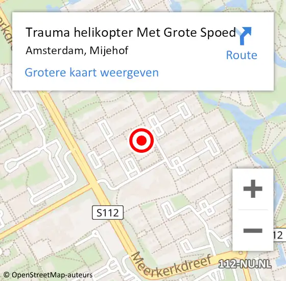 Locatie op kaart van de 112 melding: Trauma helikopter Met Grote Spoed Naar Amsterdam-Zuidoost, Mijehof op 15 april 2022 22:09