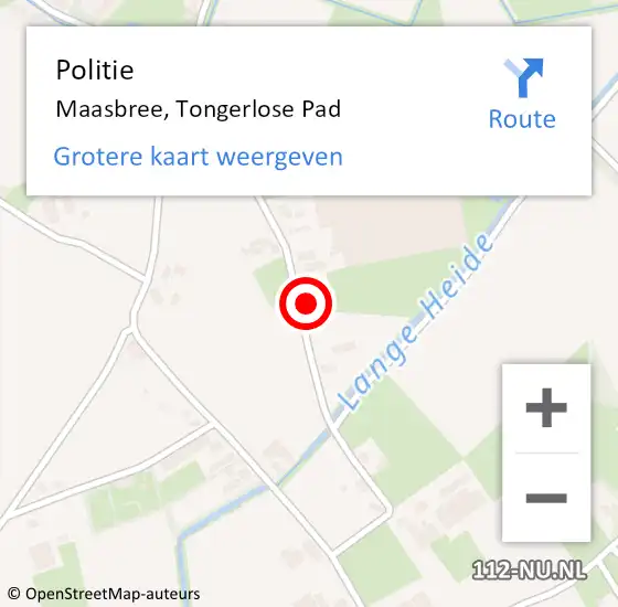 Locatie op kaart van de 112 melding: Politie Maasbree, Tongerlose Pad op 16 april 2022 06:45