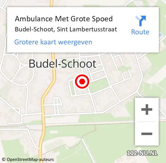 Locatie op kaart van de 112 melding: Ambulance Met Grote Spoed Naar Budel-Schoot, Sint Lambertusstraat op 16 april 2022 20:23