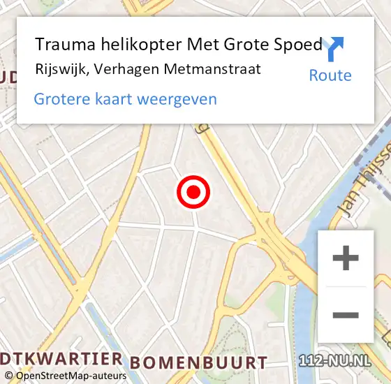 Locatie op kaart van de 112 melding: Trauma helikopter Met Grote Spoed Naar Rijswijk, Verhagen Metmanstraat op 17 april 2022 04:15