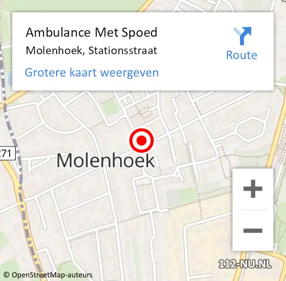 Locatie op kaart van de 112 melding: Ambulance Met Spoed Naar Molenhoek, Stationsstraat op 17 april 2022 08:04