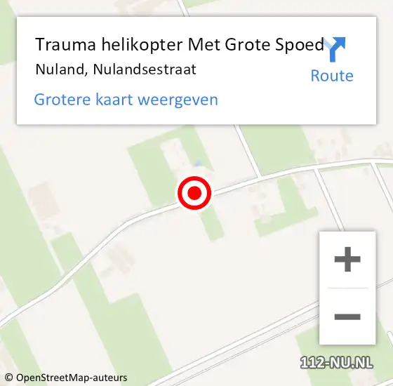 Locatie op kaart van de 112 melding: Trauma helikopter Met Grote Spoed Naar Nuland, Nulandsestraat op 17 april 2022 10:49