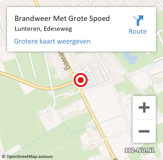 Locatie op kaart van de 112 melding: Brandweer Met Grote Spoed Naar Lunteren, Edeseweg op 17 april 2022 11:19