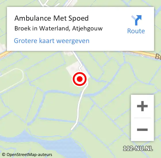 Locatie op kaart van de 112 melding: Ambulance Met Spoed Naar Broek in Waterland, Atjehgouw op 17 april 2022 13:04