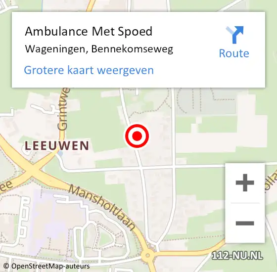 Locatie op kaart van de 112 melding: Ambulance Met Spoed Naar Wageningen, Bennekomseweg op 17 april 2022 14:28