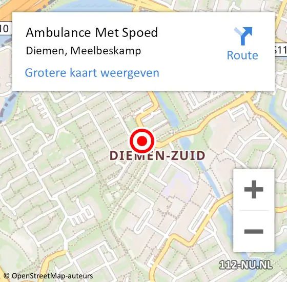 Locatie op kaart van de 112 melding: Ambulance Met Spoed Naar Diemen, Meelbeskamp op 18 april 2022 20:26