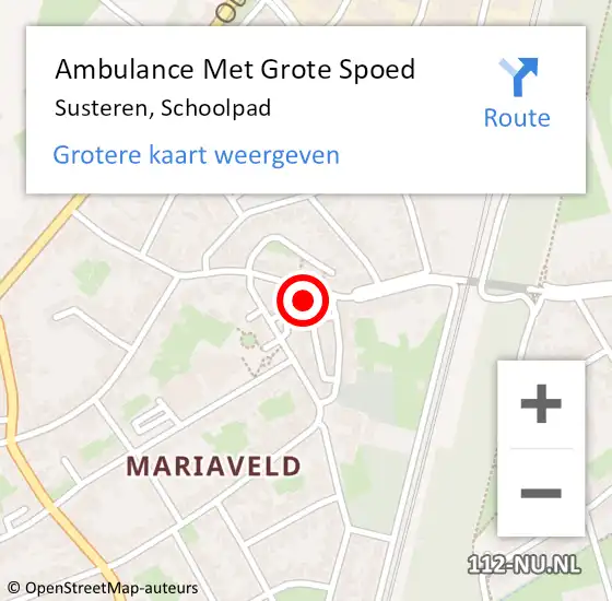 Locatie op kaart van de 112 melding: Ambulance Met Grote Spoed Naar Susteren, Schoolpad op 18 april 2022 21:13