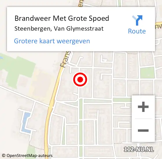 Locatie op kaart van de 112 melding: Brandweer Met Grote Spoed Naar Steenbergen, Van Glymesstraat op 18 april 2022 22:45