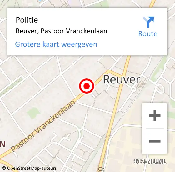 Locatie op kaart van de 112 melding: Politie Reuver, Pastoor Vranckenlaan op 19 april 2022 15:37