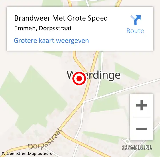 Locatie op kaart van de 112 melding: Brandweer Met Grote Spoed Naar Emmen, Dorpsstraat op 20 april 2022 05:15