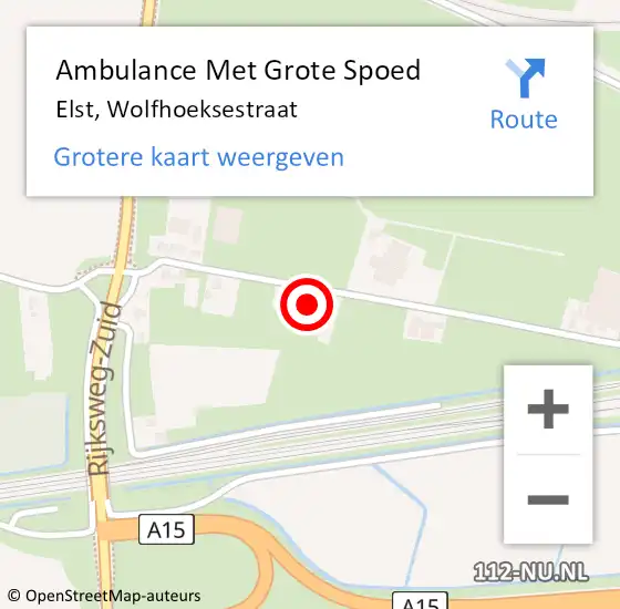 Locatie op kaart van de 112 melding: Ambulance Met Grote Spoed Naar Elst, Wolfhoeksestraat op 20 april 2022 10:44