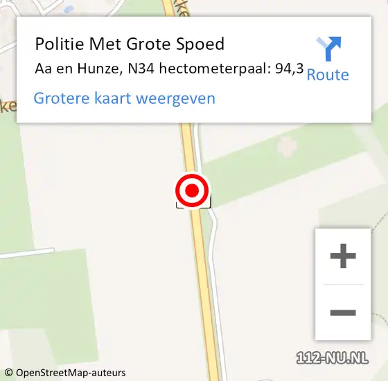 Locatie op kaart van de 112 melding: Politie Met Grote Spoed Naar Aa en Hunze, N34 hectometerpaal: 94,3 op 20 april 2022 16:24