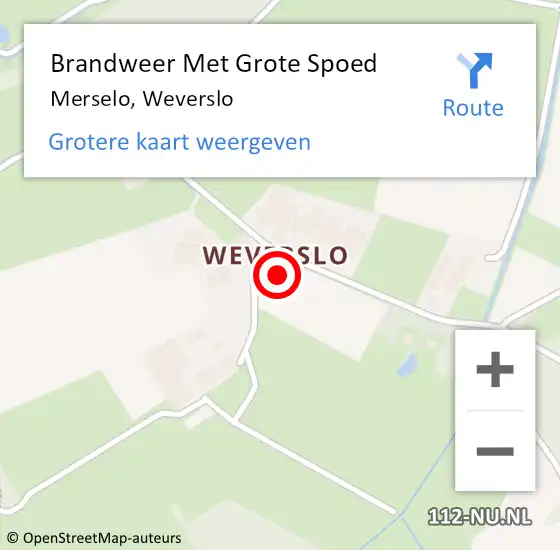 Locatie op kaart van de 112 melding: Brandweer Met Grote Spoed Naar Merselo, Weverslo op 20 april 2022 18:09