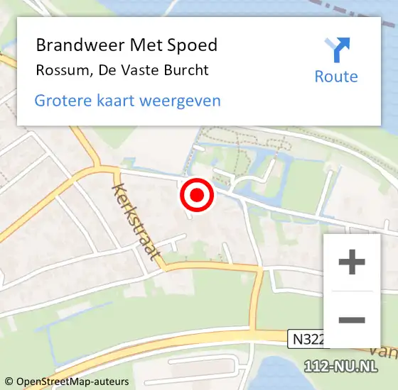 Locatie op kaart van de 112 melding: Brandweer Met Spoed Naar Rossum, De Vaste Burcht op 20 april 2022 20:01