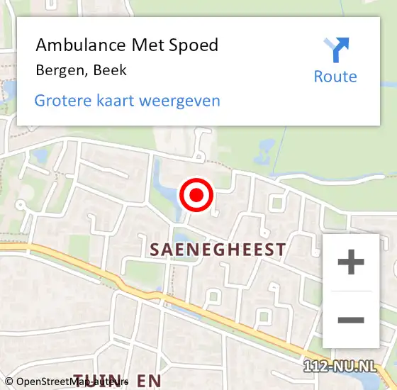 Locatie op kaart van de 112 melding: Ambulance Met Spoed Naar Bergen, Beek op 21 april 2022 08:19