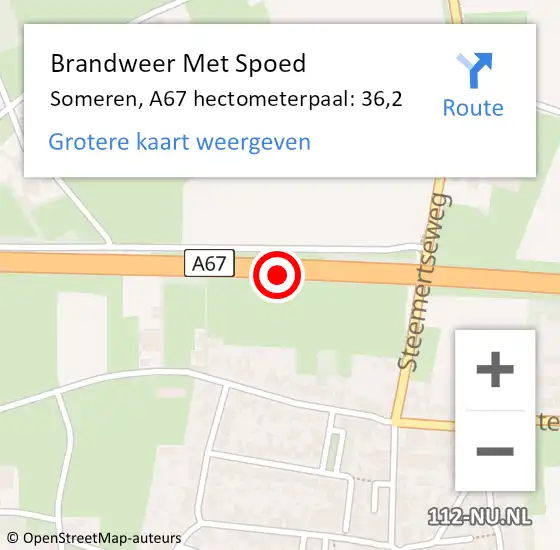 Locatie op kaart van de 112 melding: Brandweer Met Spoed Naar Someren, A67 hectometerpaal: 36,2 op 21 april 2022 16:58