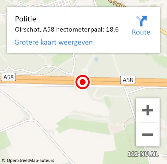 Locatie op kaart van de 112 melding: Politie Oirschot, A58 hectometerpaal: 18,6 op 21 april 2022 18:12