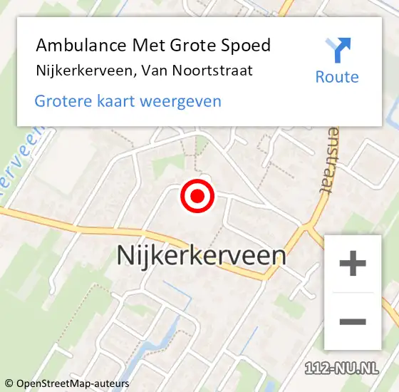 Locatie op kaart van de 112 melding: Ambulance Met Grote Spoed Naar Nijkerkerveen, Van Noortstraat op 21 april 2022 22:56