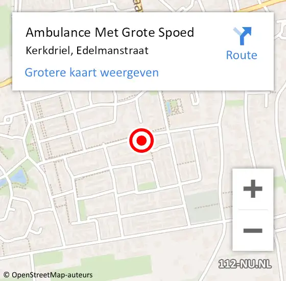 Locatie op kaart van de 112 melding: Ambulance Met Grote Spoed Naar Kerkdriel, Edelmanstraat op 22 april 2022 16:44