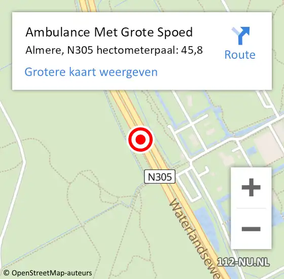 Locatie op kaart van de 112 melding: Ambulance Met Grote Spoed Naar Almere, N305 hectometerpaal: 45,8 op 22 april 2022 18:45