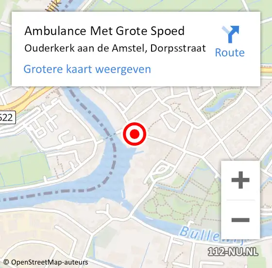 Locatie op kaart van de 112 melding: Ambulance Met Grote Spoed Naar Ouderkerk aan de Amstel, Dorpsstraat op 22 april 2022 22:49