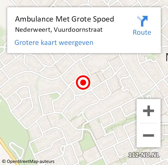 Locatie op kaart van de 112 melding: Ambulance Met Grote Spoed Naar Nederweert, Vuurdoornstraat op 23 april 2022 09:39