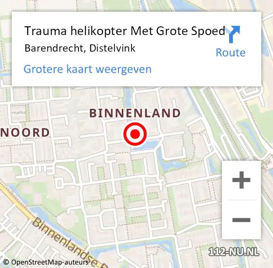 Locatie op kaart van de 112 melding: Trauma helikopter Met Grote Spoed Naar Barendrecht, Distelvink op 23 april 2022 18:16