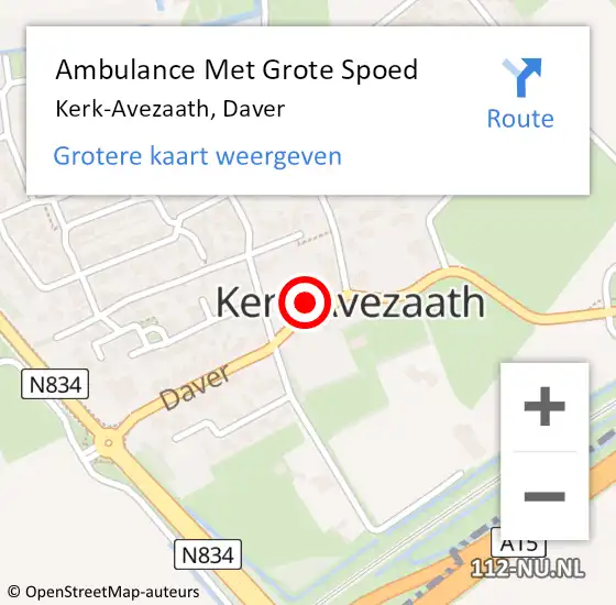 Locatie op kaart van de 112 melding: Ambulance Met Grote Spoed Naar Kerk-Avezaath, Daver op 24 april 2022 02:36