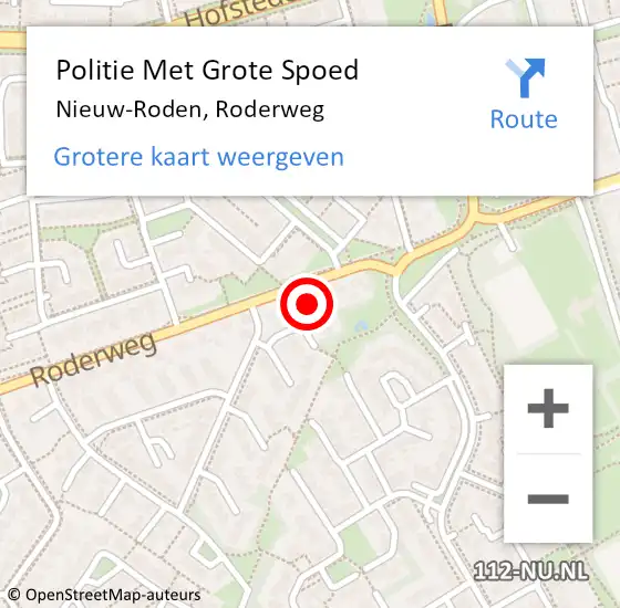 Locatie op kaart van de 112 melding: Politie Met Grote Spoed Naar Nieuw-Roden, Roderweg op 24 april 2022 06:30