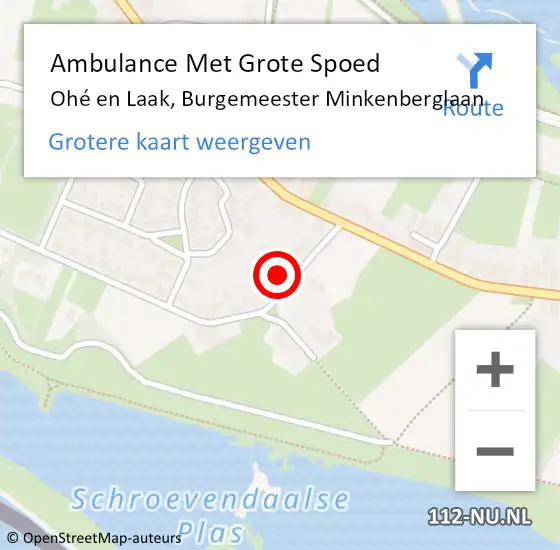 Locatie op kaart van de 112 melding: Ambulance Met Grote Spoed Naar Ohé en Laak, Burgemeester Minkenberglaan op 24 april 2022 20:07