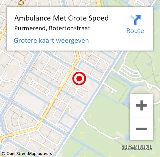 Locatie op kaart van de 112 melding: Ambulance Met Grote Spoed Naar Purmerend, Botertonstraat op 25 april 2022 19:07