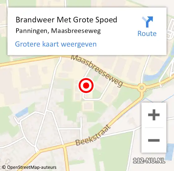 Locatie op kaart van de 112 melding: Brandweer Met Grote Spoed Naar Panningen, Maasbreeseweg op 26 april 2022 13:59