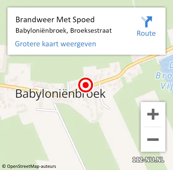 Locatie op kaart van de 112 melding: Brandweer Met Spoed Naar Babyloniënbroek, Broeksestraat op 26 april 2022 15:48