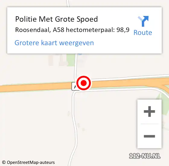 Locatie op kaart van de 112 melding: Politie Met Grote Spoed Naar Roosendaal, A58 hectometerpaal: 98,9 op 26 april 2022 17:49