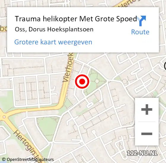 Locatie op kaart van de 112 melding: Trauma helikopter Met Grote Spoed Naar Oss, Dorus Hoeksplantsoen op 26 april 2022 19:27