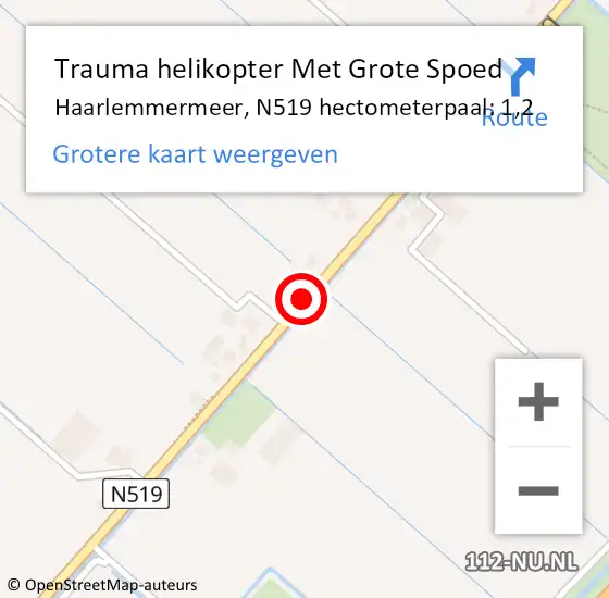Locatie op kaart van de 112 melding: Trauma helikopter Met Grote Spoed Naar Haarlemmermeer, N519 hectometerpaal: 1,2 op 26 april 2022 22:04