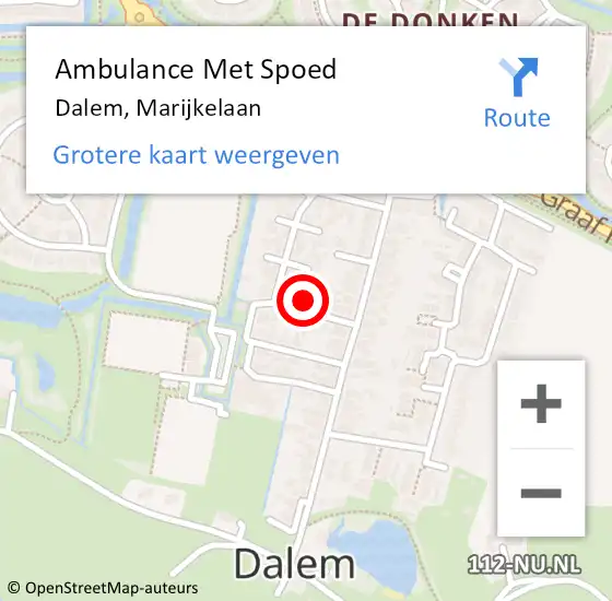 Locatie op kaart van de 112 melding: Ambulance Met Spoed Naar Dalem, Marijkelaan op 27 april 2022 15:07