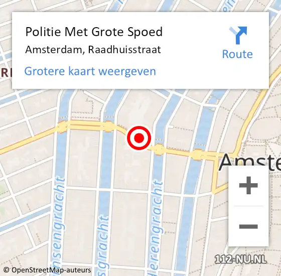 Locatie op kaart van de 112 melding: Politie Met Grote Spoed Naar Amsterdam, Raadhuisstraat op 27 april 2022 21:23