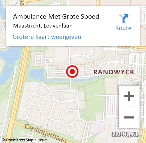 Locatie op kaart van de 112 melding: Ambulance Met Grote Spoed Naar Maastricht, Leuvenlaan op 15 juli 2014 19:19