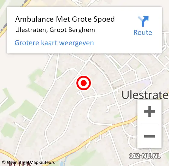 Locatie op kaart van de 112 melding: Ambulance Met Grote Spoed Naar Ulestraten, Groot Berghem op 15 juli 2014 20:14