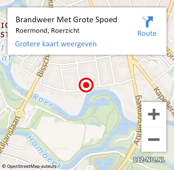 Locatie op kaart van de 112 melding: Brandweer Met Grote Spoed Naar Roermond, Roerzicht op 28 april 2022 14:05