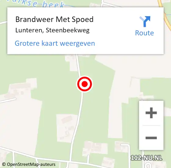 Locatie op kaart van de 112 melding: Brandweer Met Spoed Naar Lunteren, Steenbeekweg op 28 april 2022 17:22