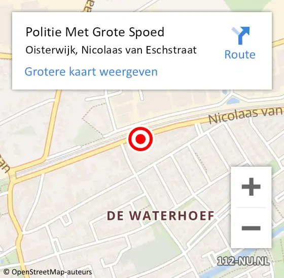 Locatie op kaart van de 112 melding: Politie Met Grote Spoed Naar Oisterwijk, Nicolaas van Eschstraat op 29 april 2022 13:49