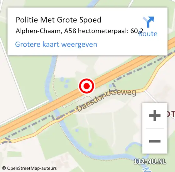 Locatie op kaart van de 112 melding: Politie Met Grote Spoed Naar Alphen-Chaam, A58 hectometerpaal: 60,2 op 30 april 2022 05:41