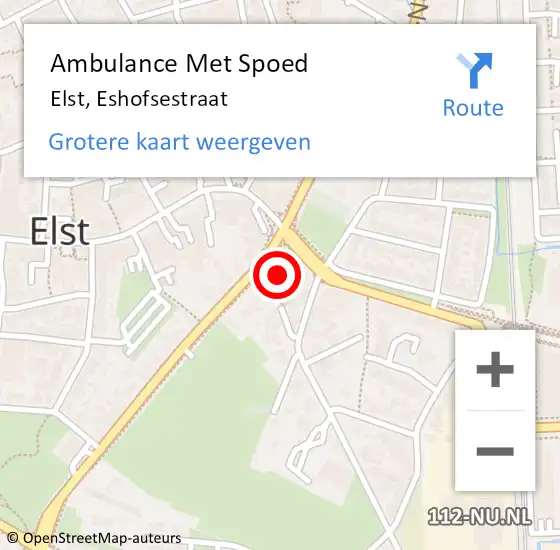 Locatie op kaart van de 112 melding: Ambulance Met Spoed Naar Elst, Eshofsestraat op 30 april 2022 10:33